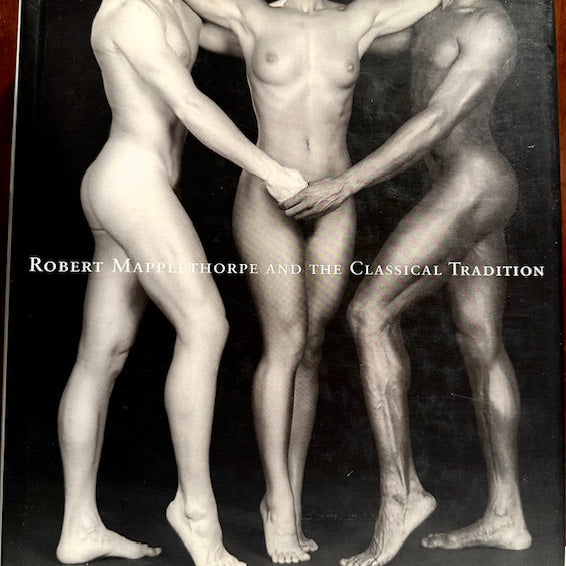 Robert Mapplethorpe and the Classical Tradition book, front cover with three classical nude figures