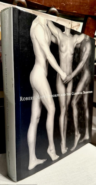 Robert Mapplethorpe and the Classical Tradition hardback shown at an angle, spine and cover visible