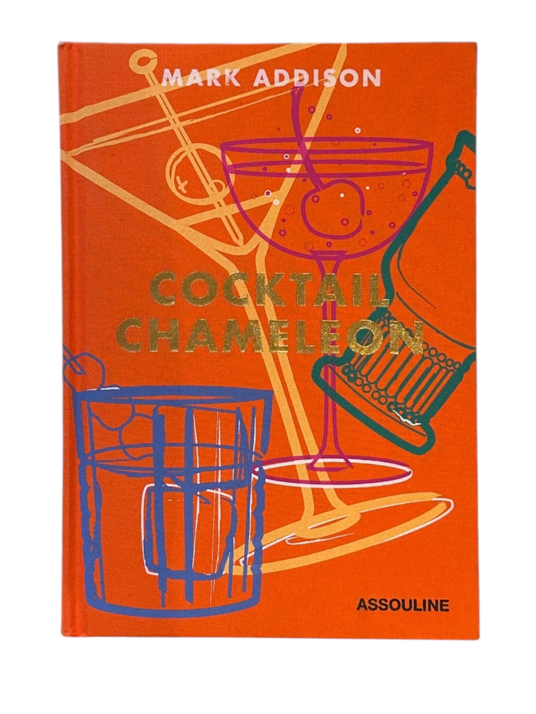 Front cover of Assouline's Cocktail Chameleon by Mark Addison, orange with colorful cocktail artwork